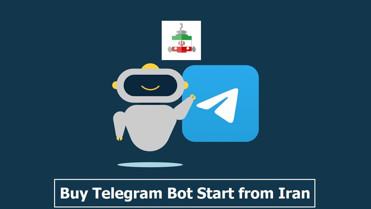 Buy Telegram Bot Start from Iran