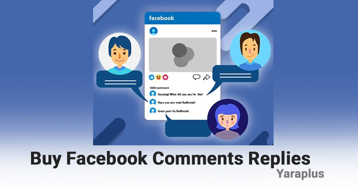 Buy Facebook Comments Replies