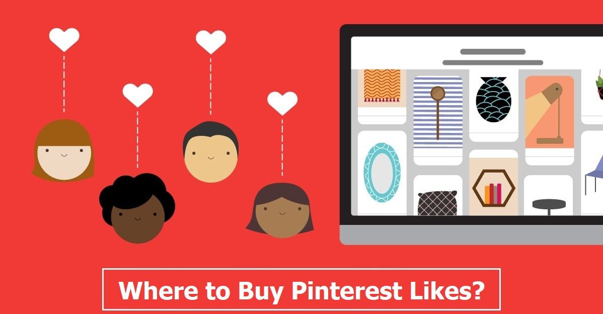 Where to Buy Pinterest Likes Safely?