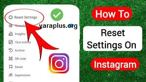 ریست تنظیمات Instagram