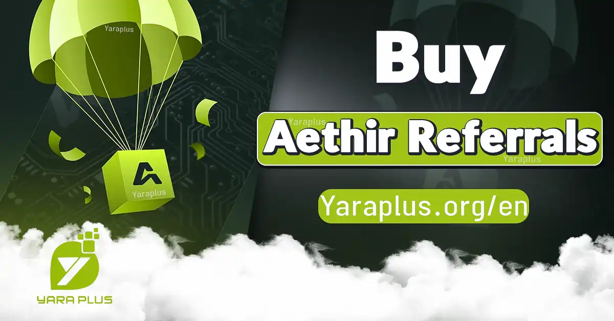 Buy Referrals for Aethir Airdrop