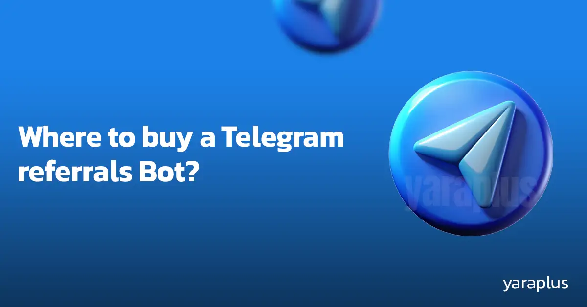 Where to buy a Telegram referrals Bot?