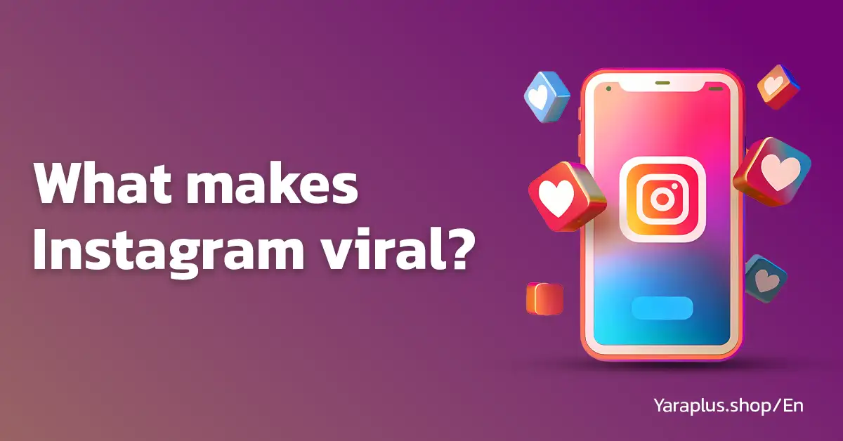 what makes instagram viral?