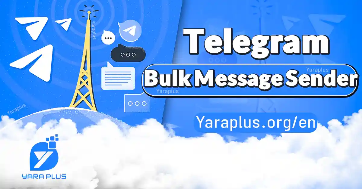 Telegram bulk messages.