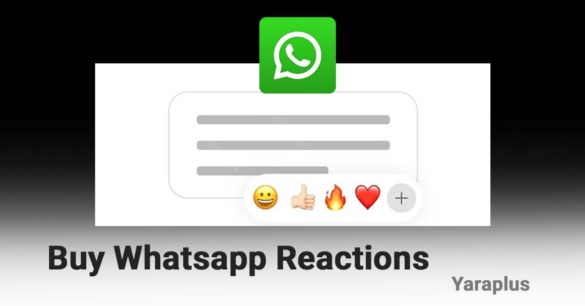 Buy Whatsapp Reactions