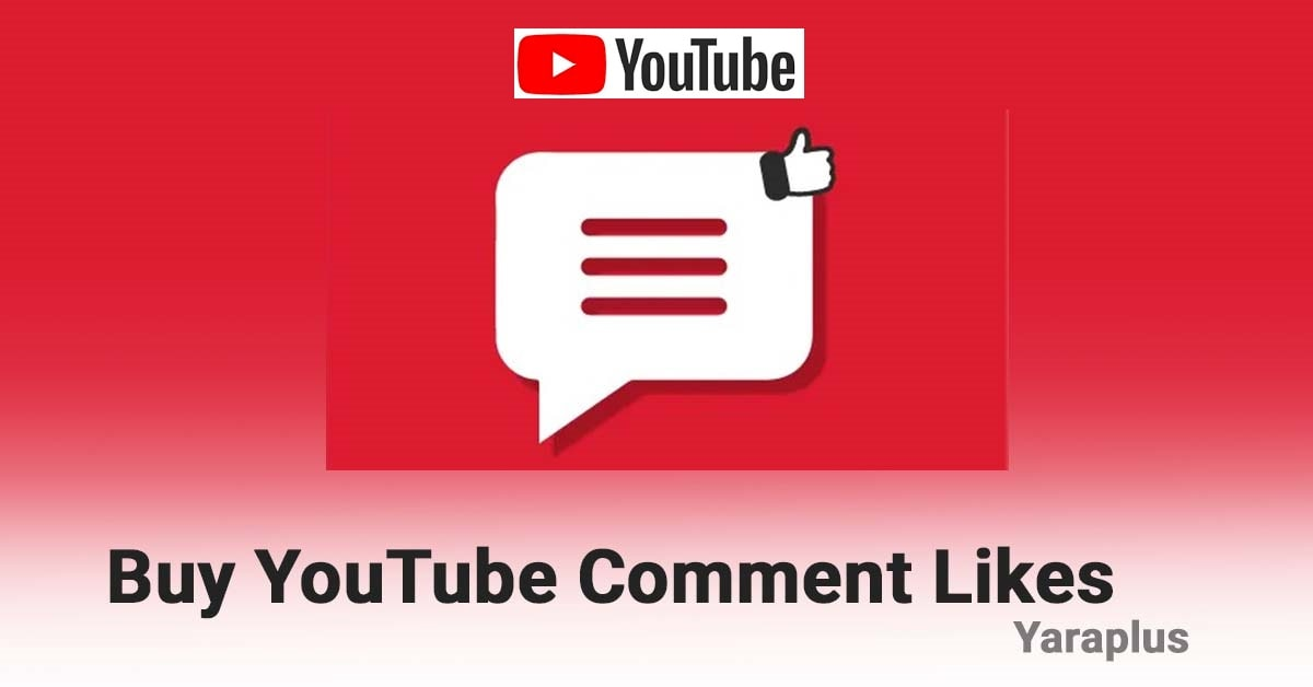 Buy YouTube Comment Likes