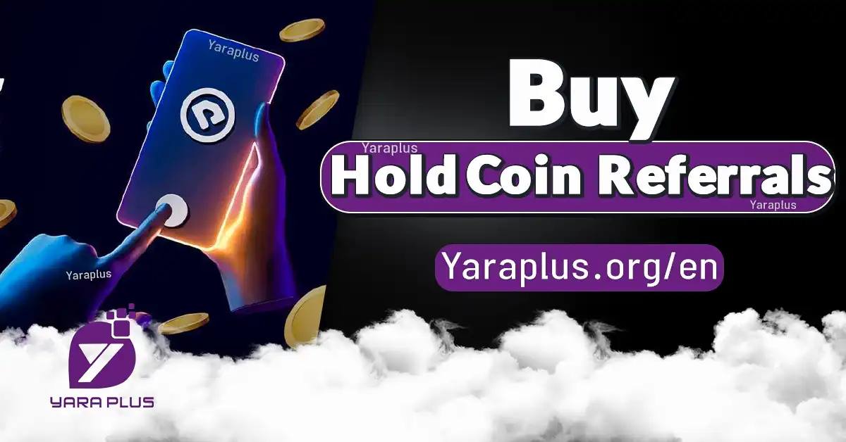 Buy HoldCoin Referrals from YaraPlus