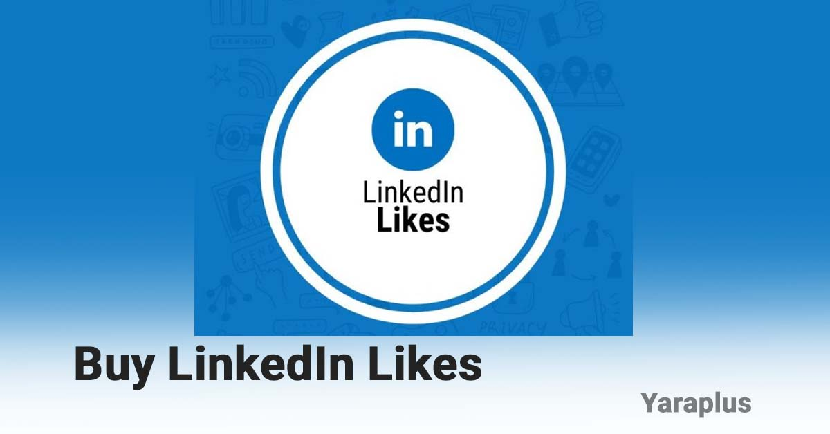 Buy LinkedIn Likes