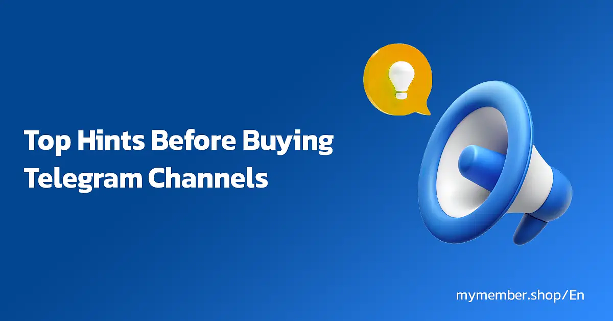 Top Hints Before Buying Telegram Channels