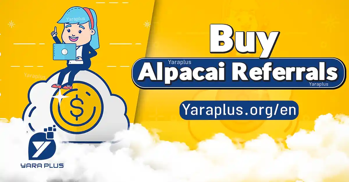 Buy Alpacai Referrals from YaraPlus