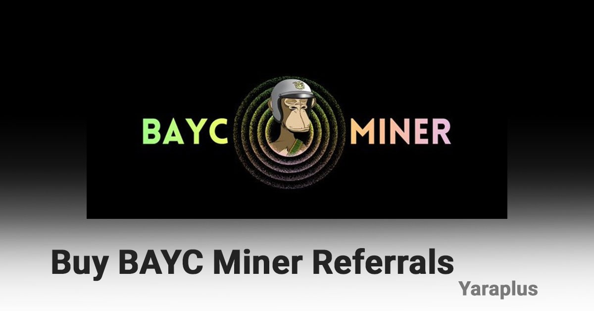 Buy BAYC Miner Referrals