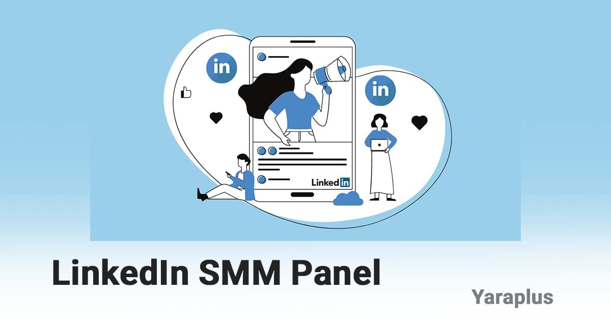 LinkedIn SMM Panel