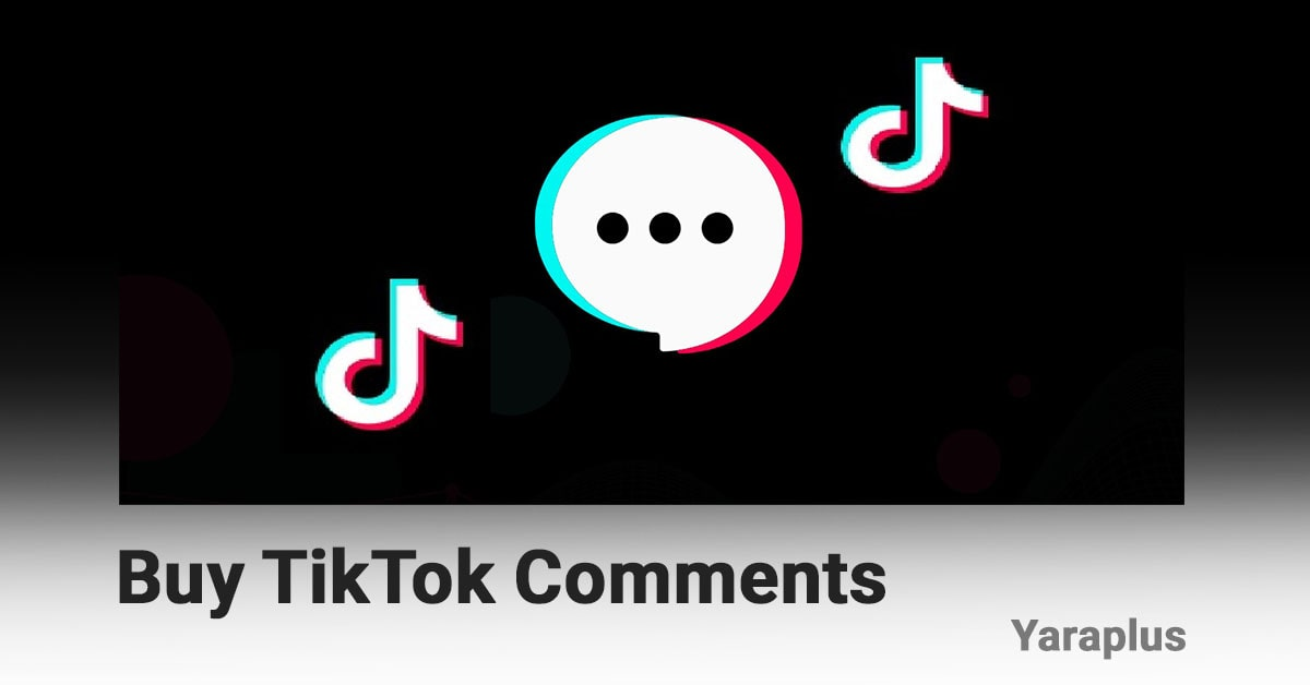 Buy TikTok Comments