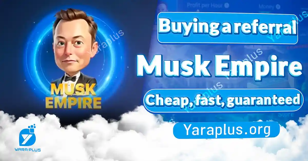 buying musk referrals/ What is the Musk Empire?