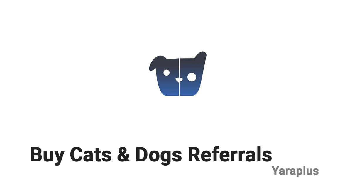 Buy Cats & Dogs Referrals