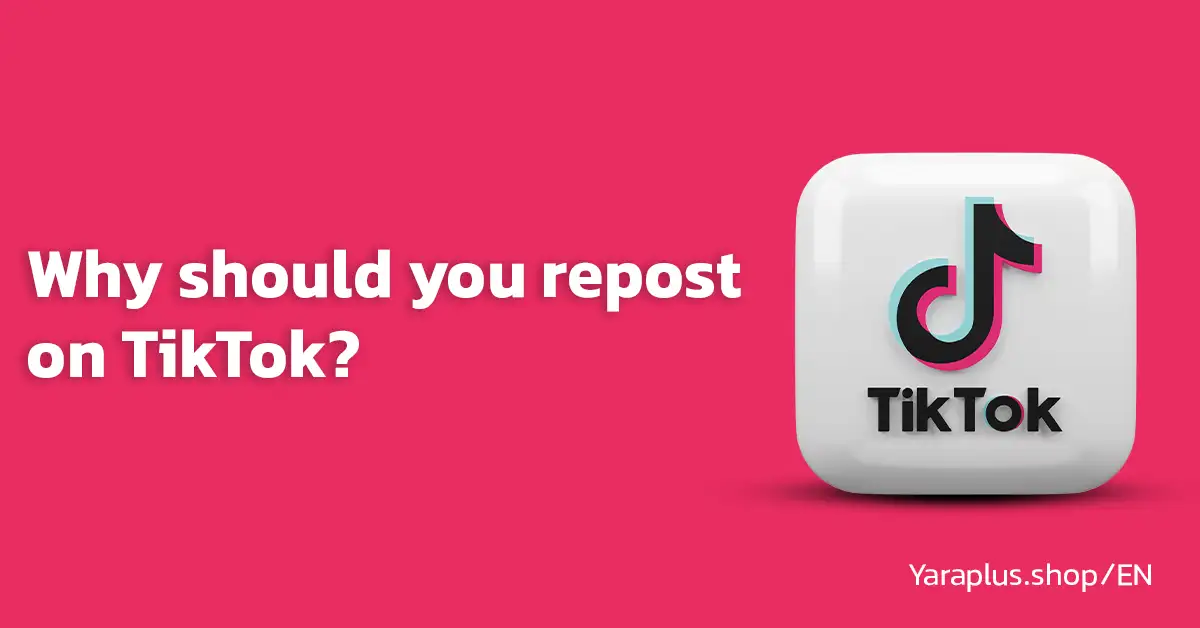 Why should you repost on TikTok