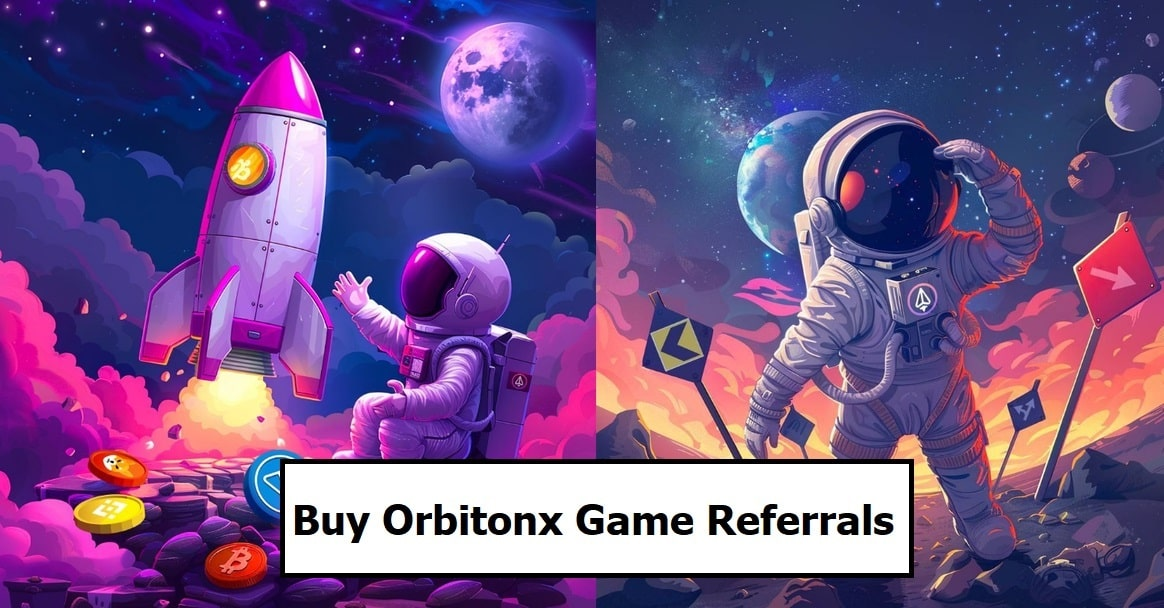 Buy Orbitonx Game Referrals - Buy Referrals OrbitonX Game