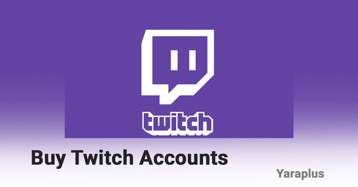 Buy Twitch Accounts