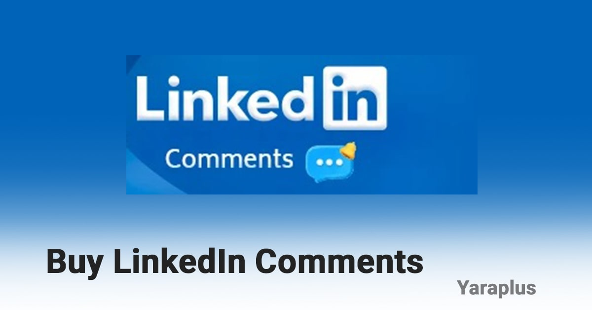 Buy LinkedIn Comments