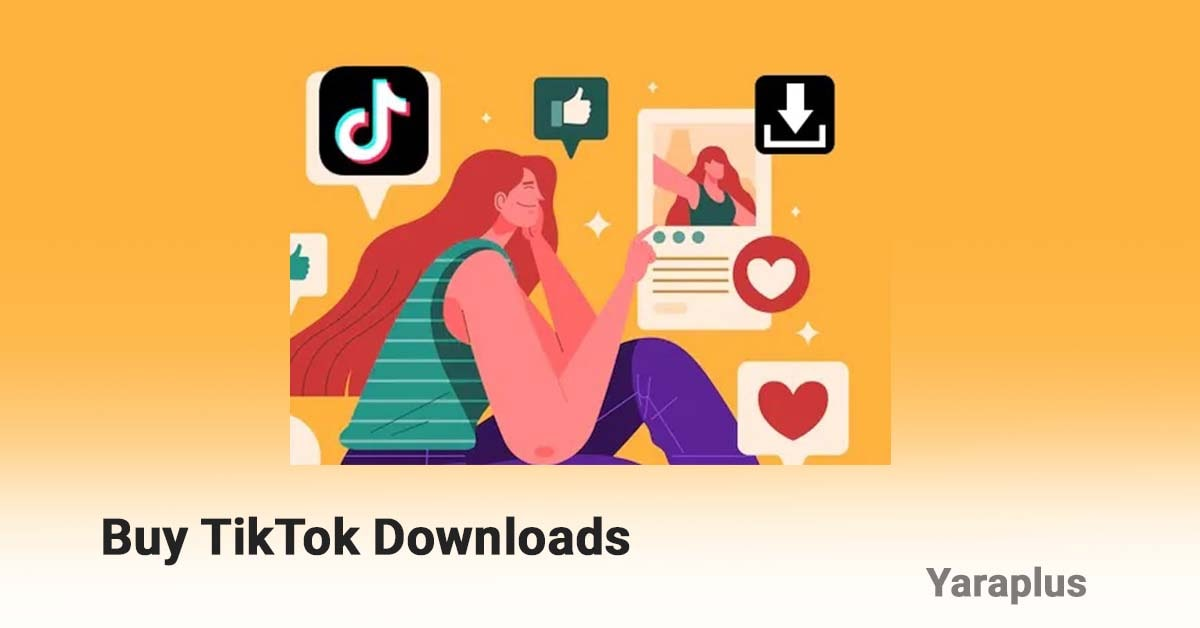 Buy TikTok Downloads