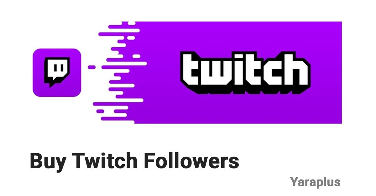 Buy Twitch Followers