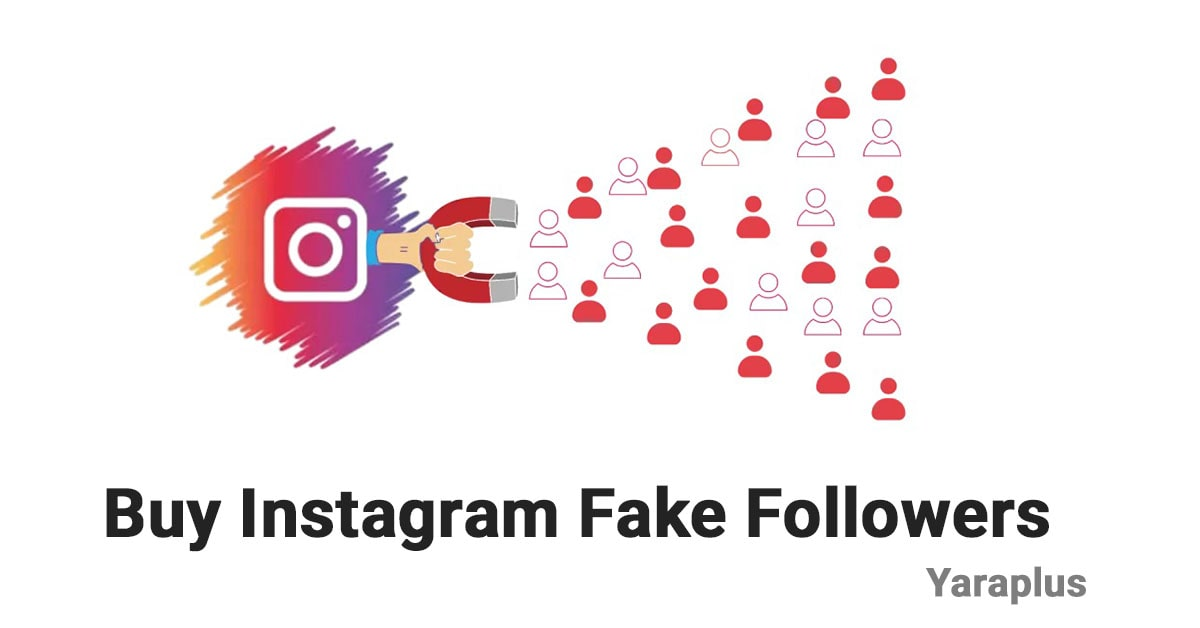 Buy Instagram Fake Followers