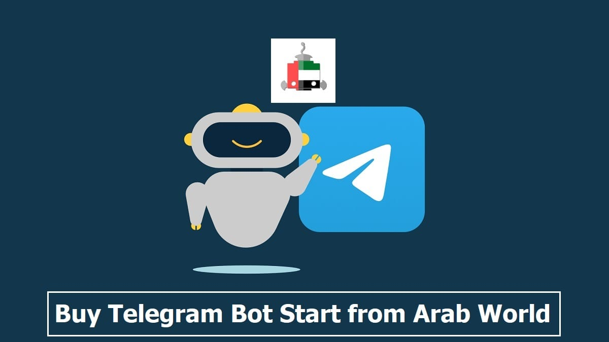 Buy Telegram Bot Start from Arab World