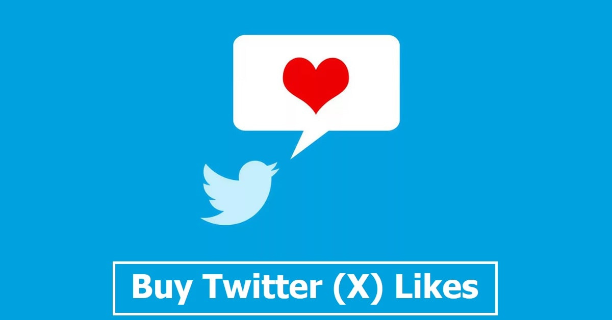 Buy Twitter (X) Likes