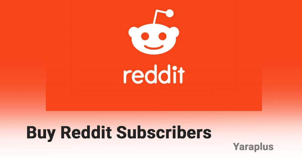 Buy Reddit Subscribers