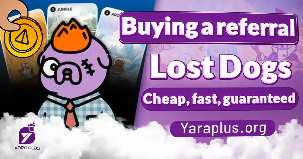 Buying Lost Dogs Referrals cheap, fast, guaranteed from YaraPlus