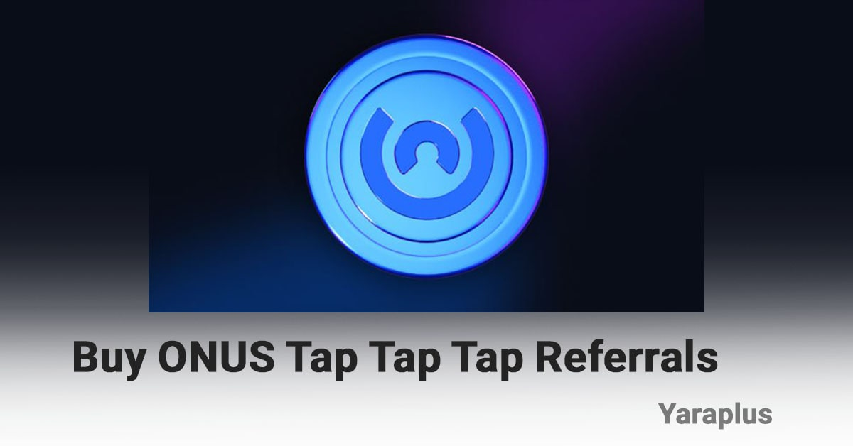 Buy ONUS Tap Tap Tap Referrals