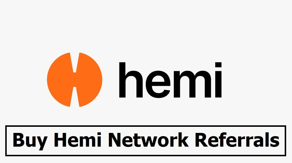 Buy Hemi Network Referrals ✔️ Hemi Network Airdrop