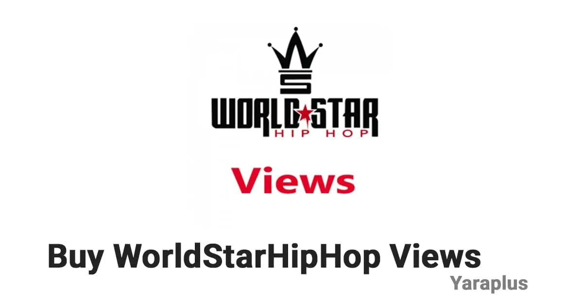 Buy WorldStarHipHop Views 👀 Get Affordable & Real Views