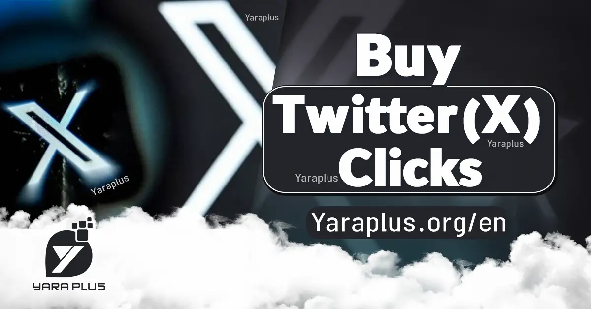 Buy Twitter (X) Clicks ✔️ 100% Safe from active & authentic users