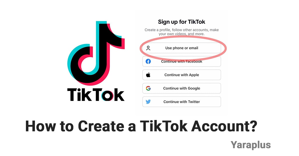 How to Create a TikTok Account?