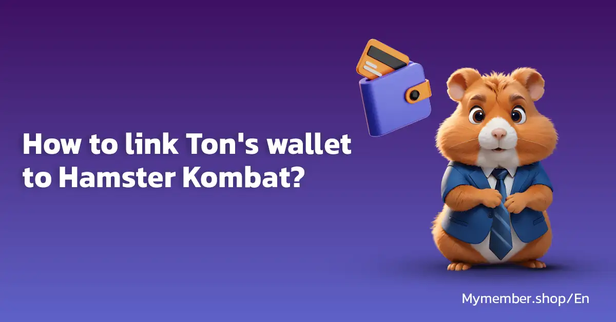 How to link Ton's wallet to Hamster Kombat