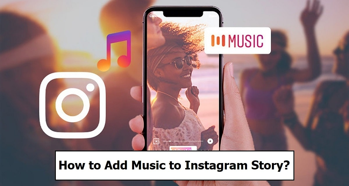 How to Add Music to Instagram Story?