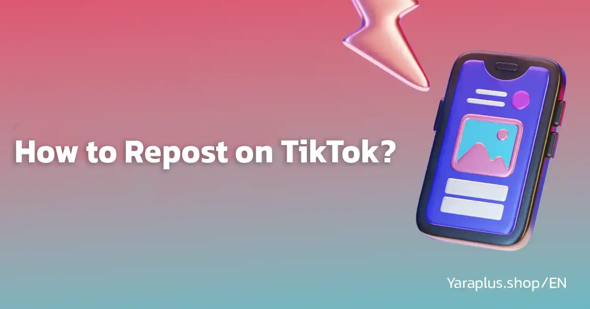 How to Repost on TikTok? and why?