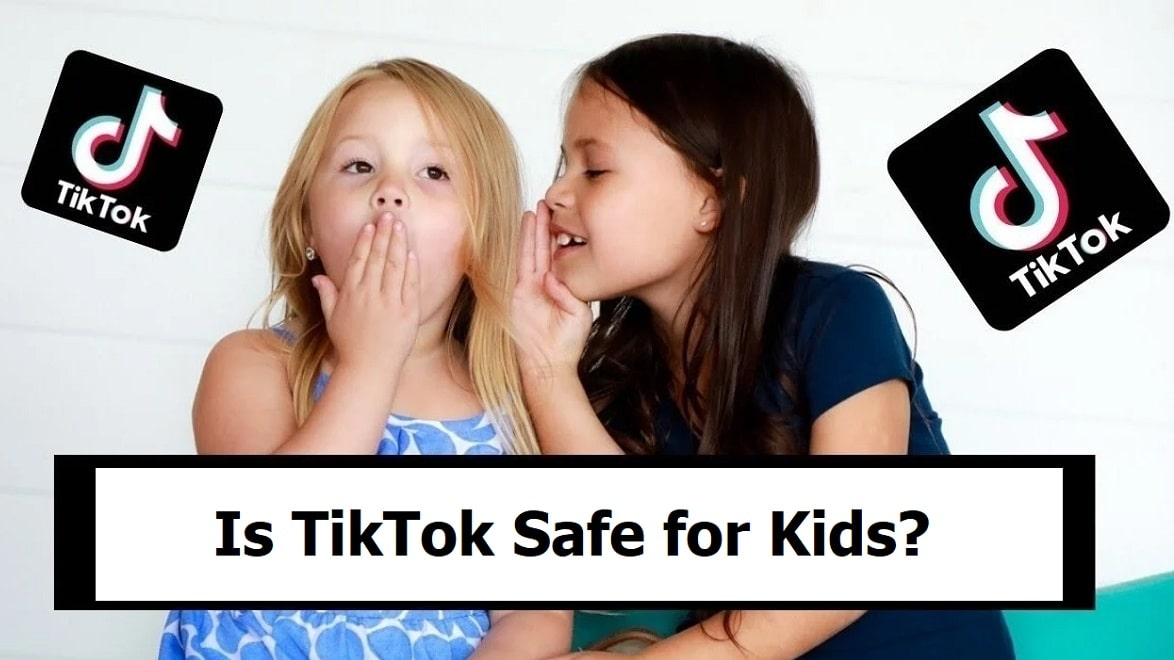 Is TikTok Safe for Kids?