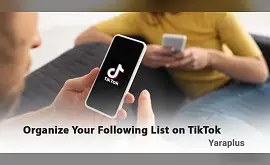 How to Organize Your Following List on TikTok