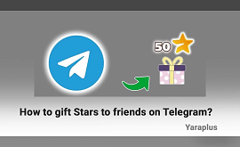 How to gift Stars to friends on Telegram?