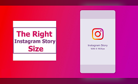 The Right Instagram Story Size