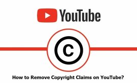 How to Remove Copyright Claims on YouTube (2024)?