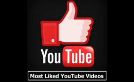 Most Liked YouTube Videos