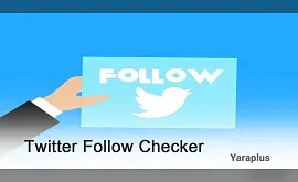 Twitter Follow Checker/Checking Follows on Twitter