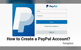 How to Create a PayPal Account?