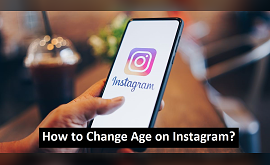 How to Change Age on Instagram