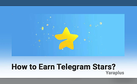 How to Earn Telegram Stars?